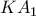 \displaystyle{ KA_1}