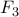 F_3