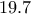 \displaystyle{19.7}