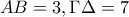 AB=3, \Gamma\Delta=7