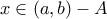 x\in (a,b)-A