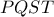 PQST