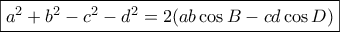 \boxed{{a^2} + {b^2} - {c^2} - {d^2} = 2(ab\cos B - cd\cos D)}