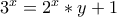 3^x=2^x*y+1