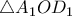 \triangle A_1OD_1