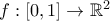 f:[0,1]\to\mathbb R^2