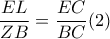 \dfrac{EL}{ZB}= \dfrac{EC}{BC}  (2) 