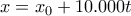 x=x_0+10.000t