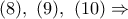 (8),\ (9),\ (10)\Rightarrow
