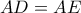AD=AE