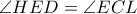  \angle HED= \angle ECL