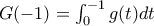 G(-1)=\int _0^{-1} g(t)dt