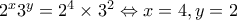 2^x3^y=2^4\times3^2 \Leftrightarrow x=4,y=2