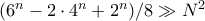 (6^n - 2\cdot 4^n + 2^n)/8 \gg N^2