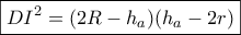 \boxed{DI^2=(2R-h_a)(h_a-2r)}
