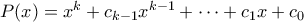 P(x)=x^k+c_{k-1} x^{k-1}+\cdots+c_1 x+c_0