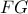 FG