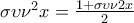 \sigma \upsilon \nu ^{2}x=\frac{1+\sigma \upsilon \nu 2x}{2}