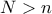 N>n