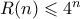 R(n) \leqslant 4^n