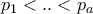 p_1<..<p_a