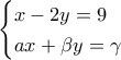 \displaystyle{\begin{cases} x-2y=9 \\a x+\beta y=\gamma \end{cases}}