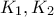 K_1, K_2