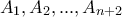 A_1, A_2, ..., A_{n+2}