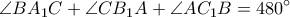 \displaystyle{\angle BA_1C+\angle CB_1A+\angle AC_1B=480^\circ} \displaystyle{\angle BA_1C+\angle CB_1A+\angle AC_1B=480^\circ}