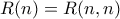 R(n) = R(n,n)
