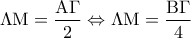 \Lambda {\rm M} = \dfrac{{{\rm A}\Gamma }}{2} \Leftrightarrow \Lambda {\rm M} = \dfrac{{{\rm B}\Gamma }}{4}