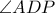 \angle ADP
