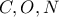C , O , N