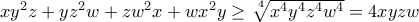 xy^2z+yz^2w+zw^2x+wx^2y\geq\sqrt[\leftroot{-2}\uproot{2}4]{x^4y^4z^4w^4}=4xyzw