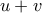 u+v