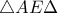 \displaystyle{\triangle{AE\Delta}}