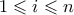 1\leqslant i\leqslant n