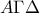 A\Gamma \Delta