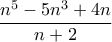 \dfrac{n^5-5n^3+4n}{n+2}