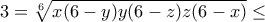 3=  \sqrt[6]{x(6-y)y(6-z)z(6-x)} \leq