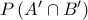 P\left(A'\cap B' \right)