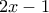 2x-1