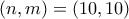 (n,m)=(10,10)
