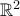 \mathbb R^2