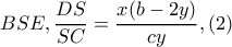 BSE,\dfrac{DS}{SC}=\dfrac{x(b-2y)}{cy},(2)
