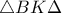\displaystyle{\triangle{BK\Delta}}