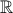 \displaystyle{\mathbb{R}}