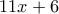 11x + 6