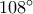 108\textdegree