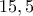 15,5